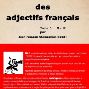 Dictionnaire des Adjectifs Français (Tome 5)